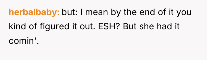 herbalbaby but: I mean by the end of it you...