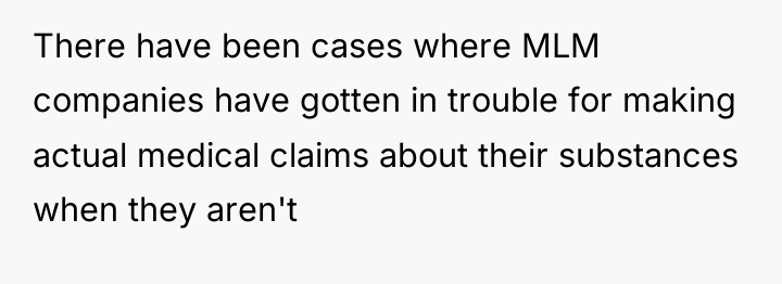There have been cases where MLM companies have gotten in...