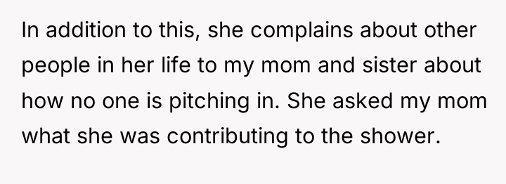 In addition to this, she complains about other people in...