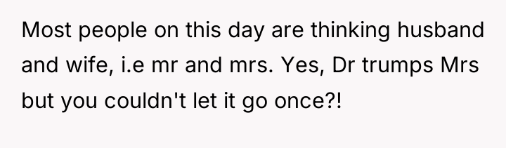 Most people on this day are thinking husband and wife,...