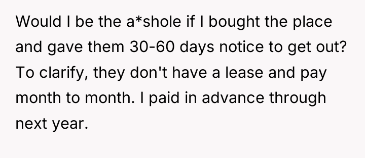 Would I be the a*shole if I bought the place...
