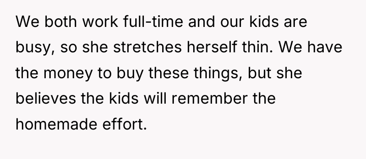 We both work full-time and our kids are busy, so...