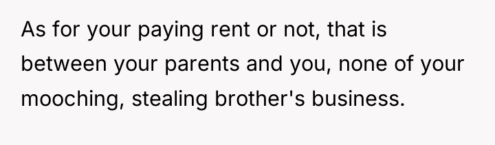 As for your paying rent or not, that is between...