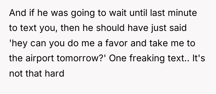 And if he was going to wait until last minute...