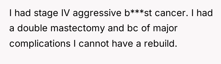I had stage IV aggressive b***st cancer. I had a...