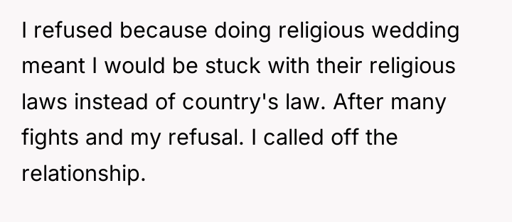 I refused because doing religious wedding meant I would be...