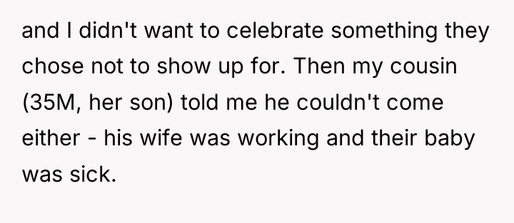 and I didn't want to celebrate something they chose not...