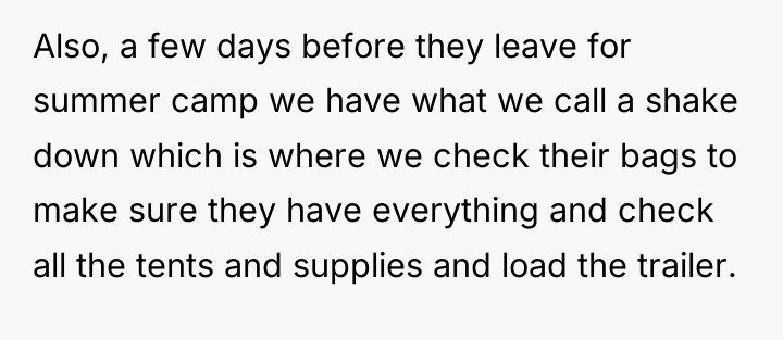Also, a few days before they leave for summer camp...