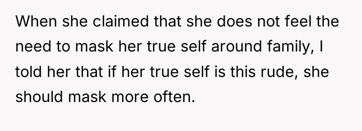 When she claimed that she does not feel the need...