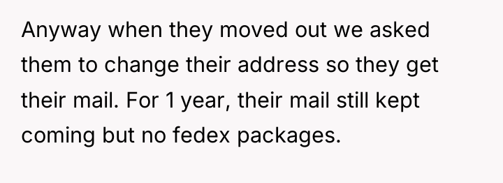 Anyway when they moved out we asked them to change...