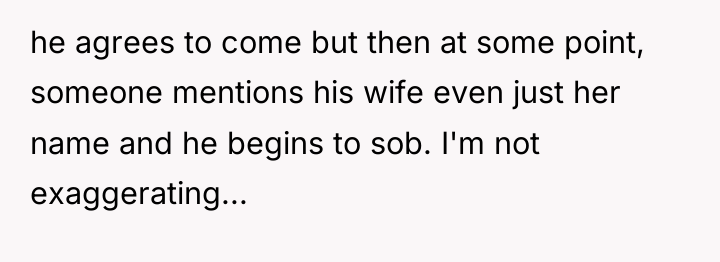 he agrees to come but then at some point, someone...