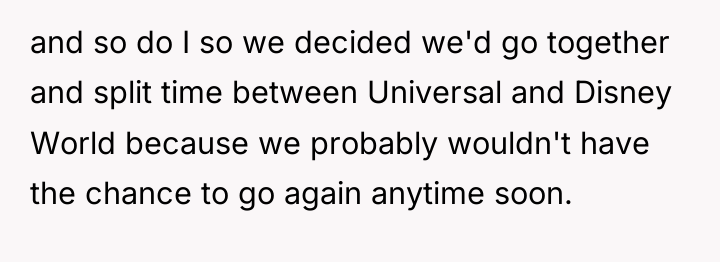 and so do I so we decided we'd go together...