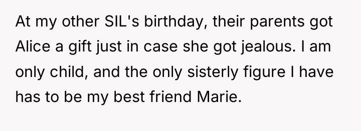 At my other SIL's birthday, their parents got Alice a...