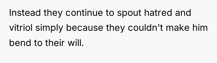 Instead they continue to spout hatred and vitriol simply because...