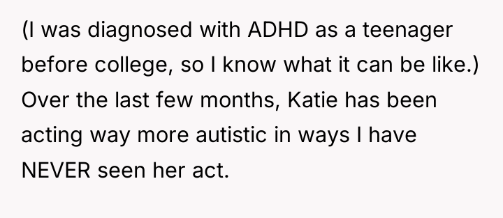 (I was diagnosed with ADHD as a teenager before college,...
