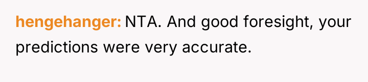hengehanger NTA. And good foresight, your predictions were very accurate.