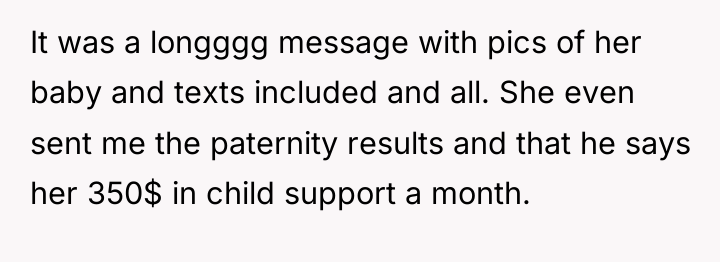 It was a longggg message with pics of her baby...