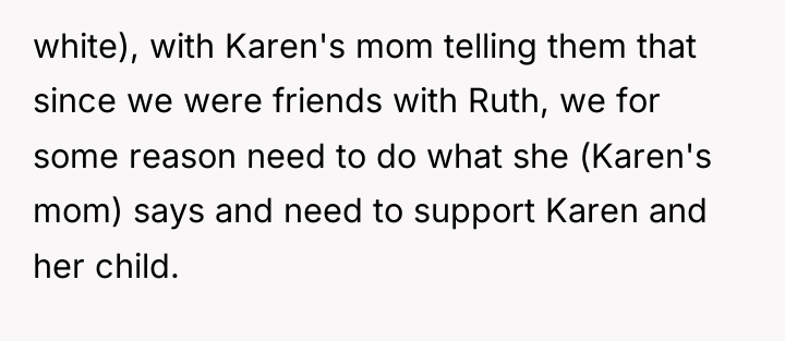 white), with Karen's mom telling them that since we were...