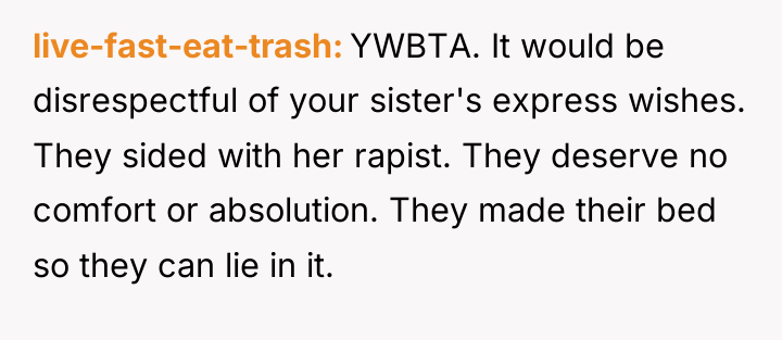 live-fast-eat-trash YWBTA. It would be disrespectful of your sister's express...
