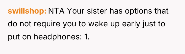swillshop NTA Your sister has options that do not require...