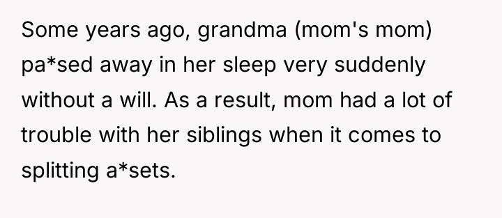 Some years ago, grandma (mom's mom) pa*sed away in her...