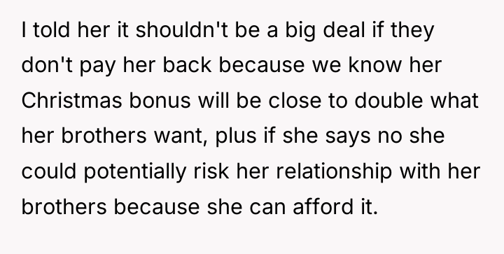 I told her it shouldn't be a big deal if...