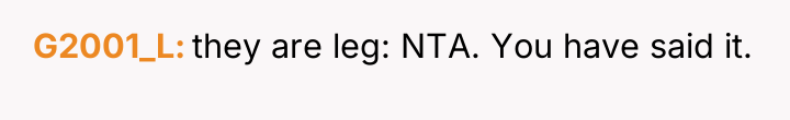 G2001_L they are leg: NTA. You have said it.
