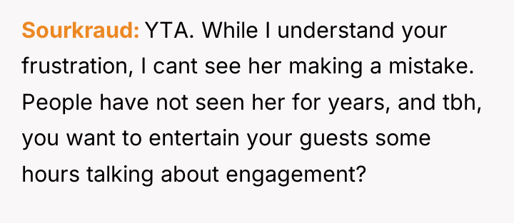 Sourkraud YTA. While I understand your frustration, I cant see...