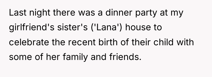 Last night there was a dinner party at my girlfriend's...