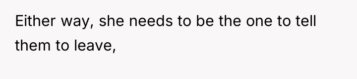 Either way, she needs to be the one to tell...