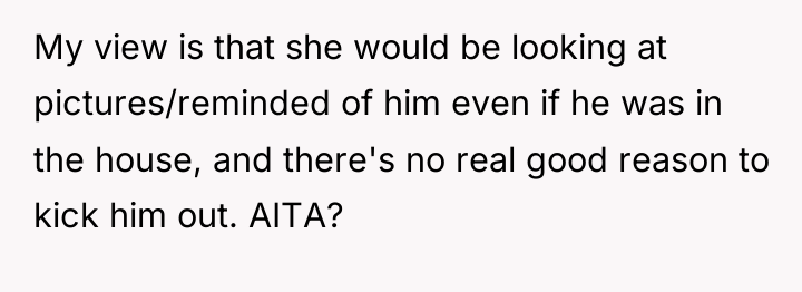 My view is that she would be looking at pictures/reminded...