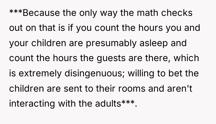 ***Because the only way the math checks out on that...