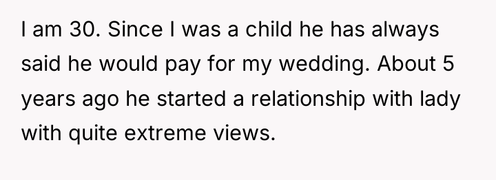 I am 30. Since I was a child he has...
