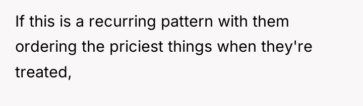 If this is a recurring pattern with them ordering the...