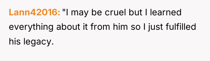 Lann42016 "I may be cruel but I learned everything about...