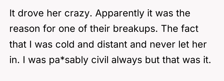 It drove her crazy. Apparently it was the reason for...