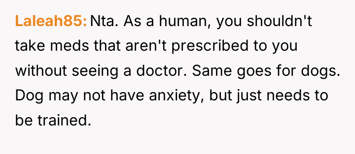 Laleah85 Nta. As a human, you shouldn't take meds that...