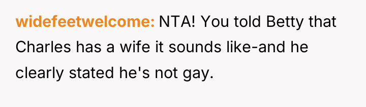 widefeetwelcome NTA! You told Betty that Charles has a wife...