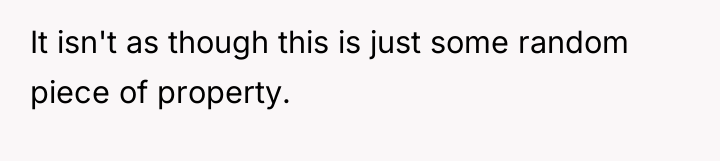 It isn't as though this is just some random piece...