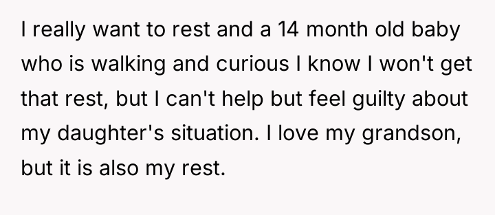 I really want to rest and a 14 month old...