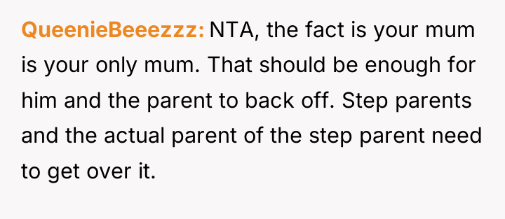 QueenieBeeezzz NTA, the fact is your mum is your only...