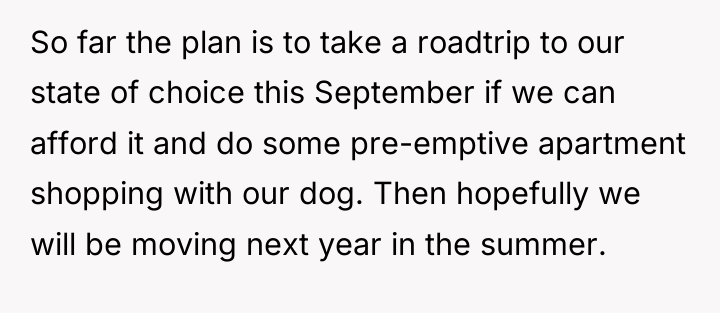So far the plan is to take a roadtrip to...