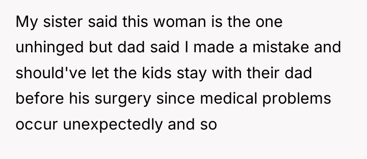 My sister said this woman is the one unhinged but...
