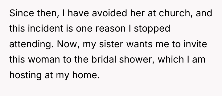 Since then, I have avoided her at church, and this...