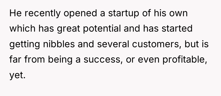 He recently opened a startup of his own which has...