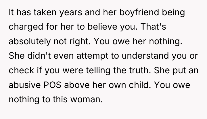 It has taken years and her boyfriend being charged for...