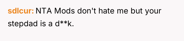 sdlcur NTA Mods don't hate me but your stepdad is...