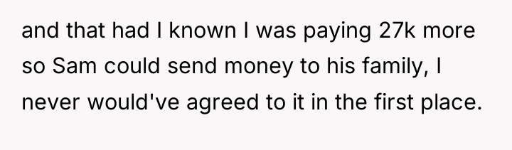 and that had I known I was paying 27k more...