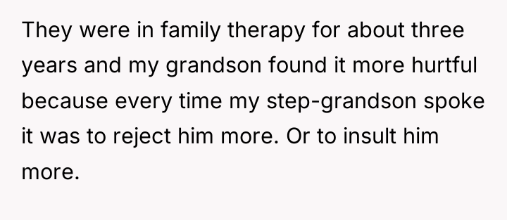 They were in family therapy for about three years and...