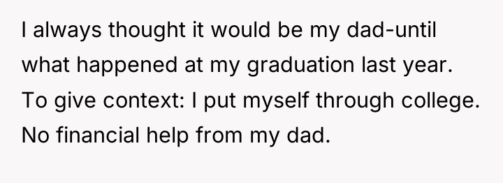 I always thought it would be my dad-until what happened...